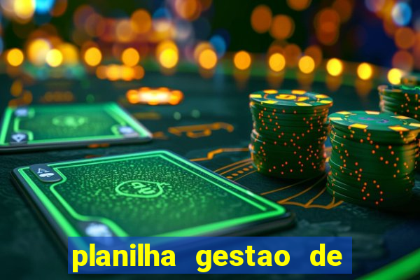 planilha gestao de banca gratis